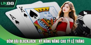 Đếm bài blackjack