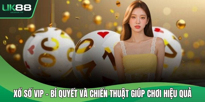 Xổ số VIP